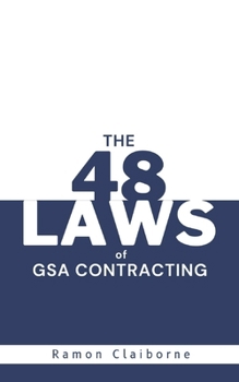 Paperback The 48 Laws of GSA Contracting Book