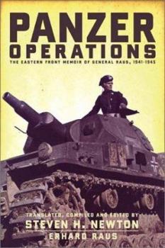 Hardcover Panzer Operations: The Eastern Front Memoir of General Raus, 1941-1945 Book