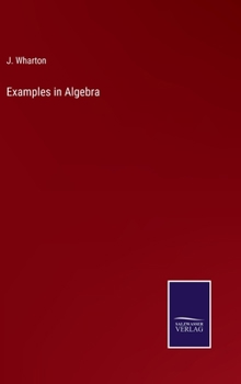 Hardcover Examples in Algebra Book