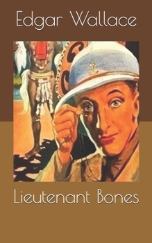 Lieutenant Bones