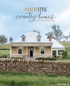 Hardcover Country Style: Country Homes in Australia Volume 2 Book