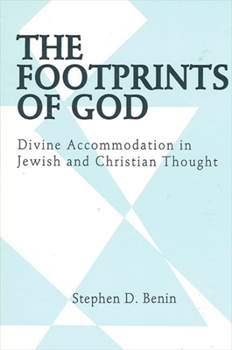 Paperback The Footprints of God: Divine Accommodation in Jewish and Christian Thought Book