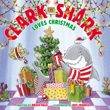 Hardcover Clark the Shark Loves Christmas: A Christmas Holiday Book for Kids Book