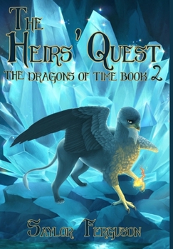 The Heirs' Quest (The Dragons of Time)