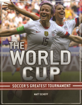 Library Binding World Cup: Soccer's Greatest Tournament Book