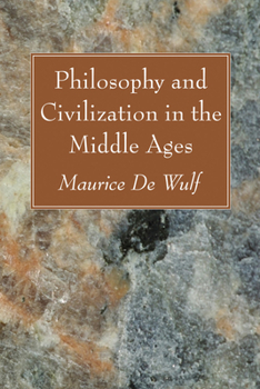 Paperback Philosophy and Civilization in the Middle Ages Book
