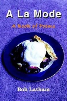 Paperback A La Mode: A Book of Poems Book