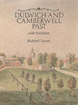 Hardcover Dulwich and Camberwell Past Book