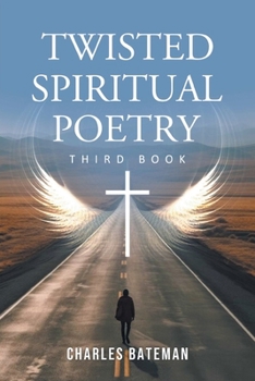 Paperback Twisted Spiritual Poetry Book