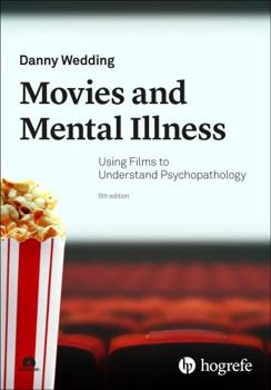 Paperback Movies and Mental Illness: Using Films to Understand Psychopathology Book