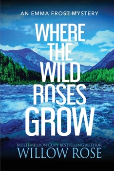 Paperback Where the Wild Roses Grow Book
