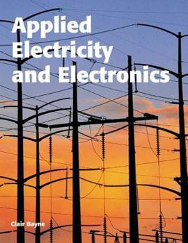 Hardcover Applied Electricity and Electronics Book