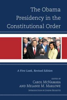 Obama Presidency in the Constitutional Order: A First Look