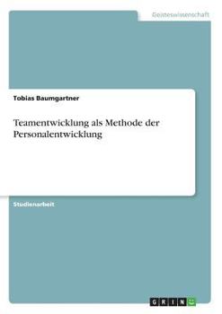 Paperback Teamentwicklung als Methode der Personalentwicklung [German] Book