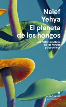 Paperback Planeta de Los Hongos, El [Spanish] Book