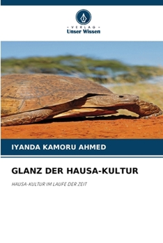 Paperback Glanz Der Hausa-Kultur [German] Book