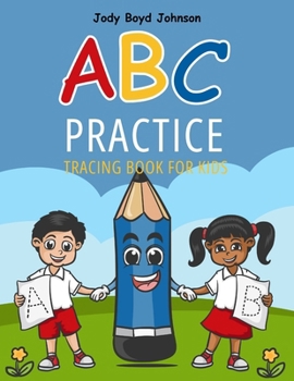 Paperback ABC Practice Tracing Book for Kids Book