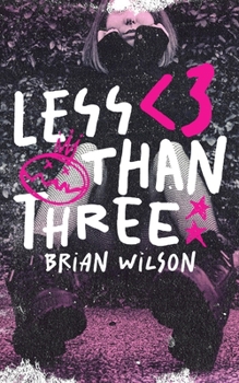 Paperback Less Than Three Book