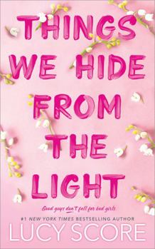 Things We Hide from the Light - Book #2 of the Knockemout