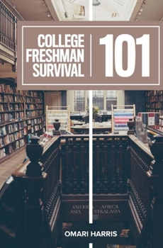 Paperback College Freshman Survival 101 Book