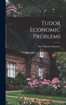 Hardcover Tudor Economic Problems Book