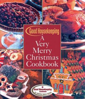 Paperback Good Housekeeping A Very Merry Christmas Cookbook Book