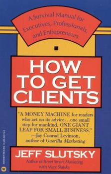 Paperback How to Get Clients Book