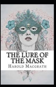 Paperback The Lure of the Mask Illustrated Book