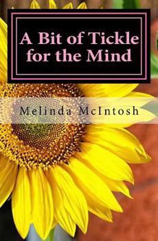 Paperback A Bit of Tickle for the Mind: Poetry Book