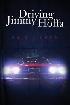 Paperback Driving Jimmy Hoffa Book