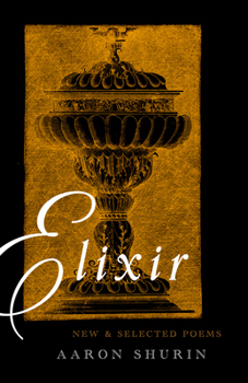 Paperback Elixir: New and Selected Poems Book