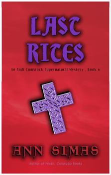 Paperback LAST RITES: An Andi Comstock Supernatural Mystery (Book 6) Book