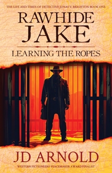 Paperback Rawhide Jake: Learning the Ropes Book