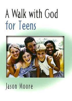 Paperback A Walk with God for Teens Book