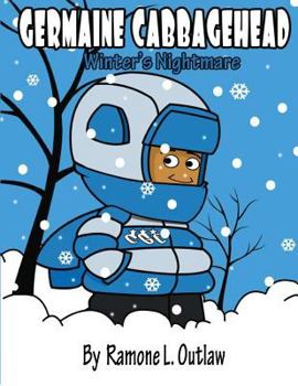 Paperback Germaine Cabbagehead: Winter's Nightmare Book