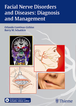 Hardcover Facial Nerve Disorders and Diseases: Diagnosis and Management Book