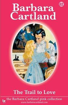Paperback The Trail to Love Book