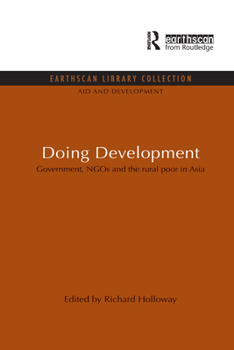 Paperback Doing Development: Government, NGOs and the rural poor in Asia Book