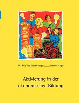 Paperback Aktivierung in der ökonomischen Bildung [German] Book