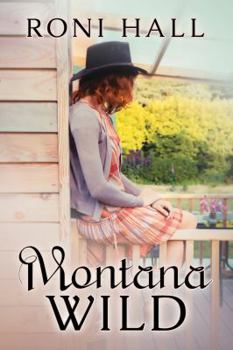 Paperback Montana Wild Book