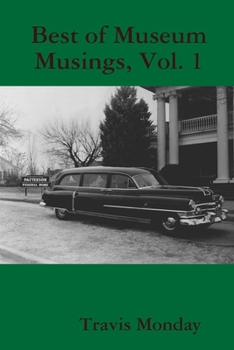 Paperback Best of Museum Musings, Vol. 1 Book