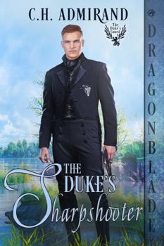 Paperback The Duke's Sharpshooter: A Regency Historical Romance Book