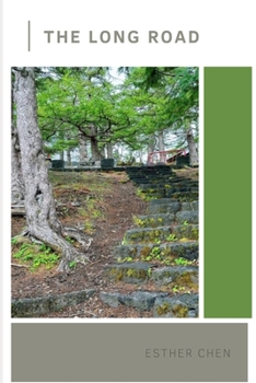 The Long Road: A short collection