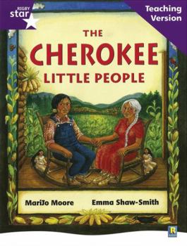 Paperback Rigby Star Guided Reading Purple Level: The Cherokee Little People Teaching Version Book