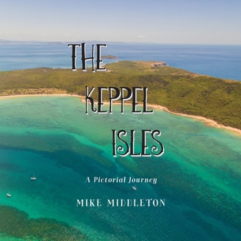 Paperback The Keppel Isles Book