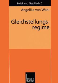 Gleichstellungsregime: Berufliche Gleichstellung Von Frauen in Den USA Und in Der Bundesrepublik Deutschland