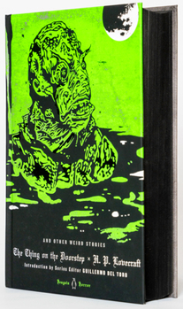 The Thing on the Doorstep and Other Weird Stories - Book #2 of the Lovecraft Penguin Classics' Omnibus