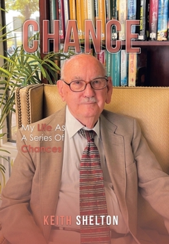 Hardcover Chance: My Life as a Series of Chances Book