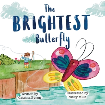 Paperback The Brightest Butterfly Book