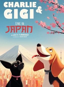 Hardcover Charlie & Gigi Live in Japan Book